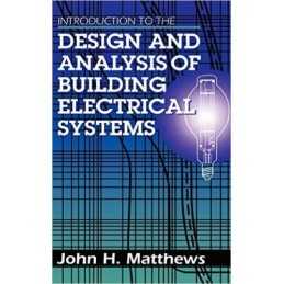 Introduction to the Design and Analysis of Building Electrica... - 9780442008741