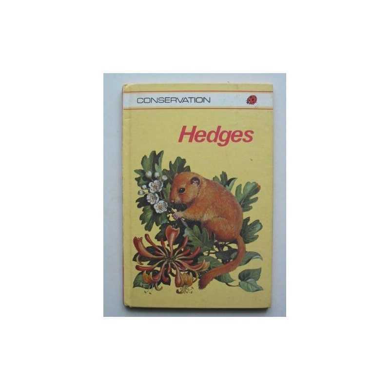 Hedges (Ladybird Books, Conservation, Series... by Leigh-Pemberton, Joh Hardback