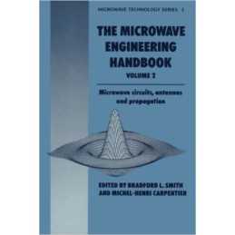 Microwave Engineering Handbook Volume 2 - 9780412456701