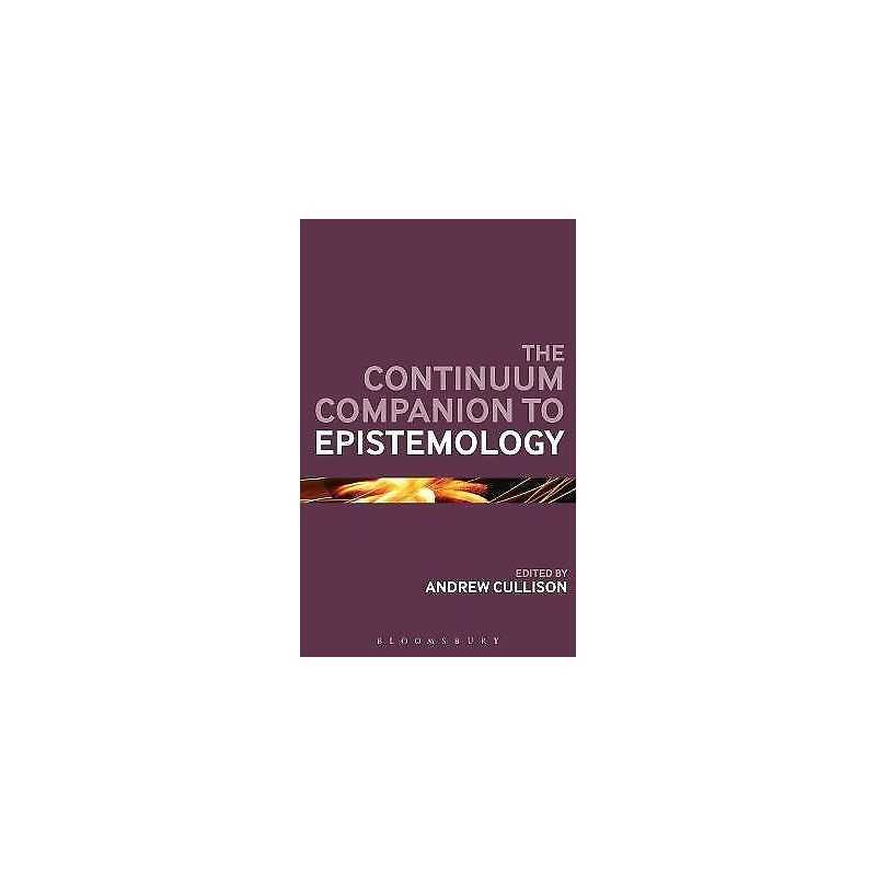 The Continuum Companion to Epistemology - 9781441111043