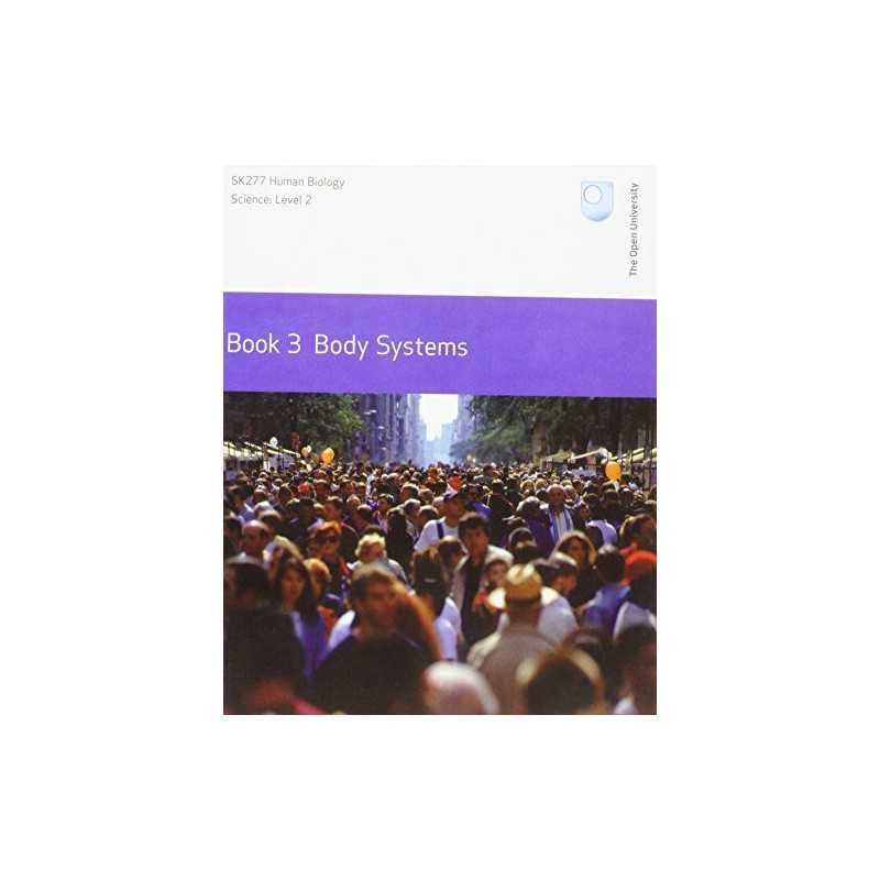 Body Systems by Open University Course Team Paperback Book