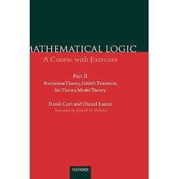 Mathematical Logic: Part 2 - 9780198500513