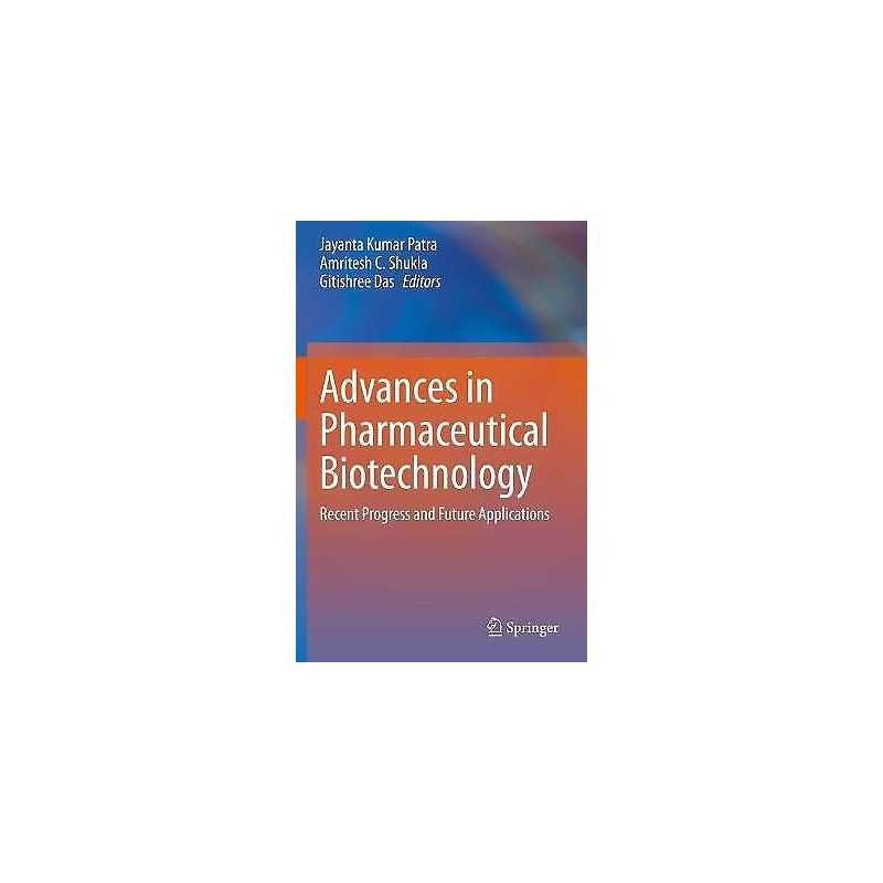 Advances in Pharmaceutical Biotechnology - 9789811521973