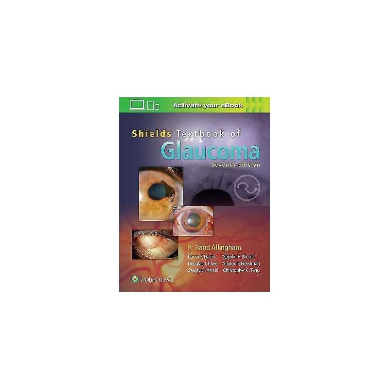 Shields Textbook of Glaucoma - 9781496351456