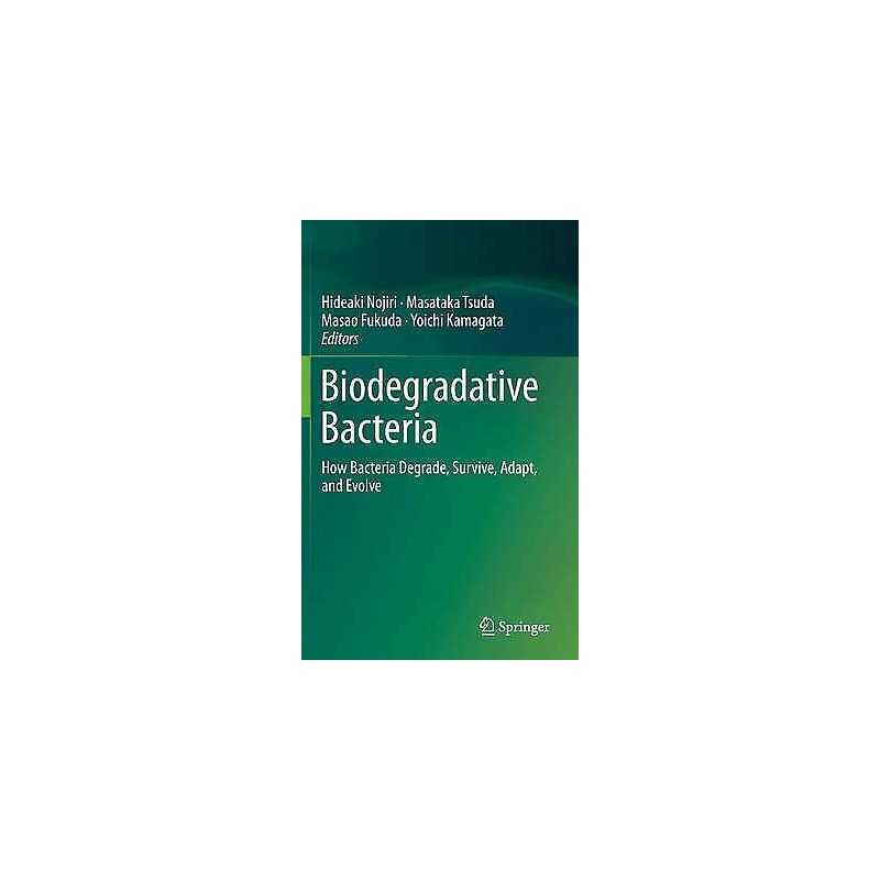Biodegradative Bacteria - 9784431545194