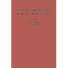 Cell and Molecular Biology of the Testis - 9780195062694