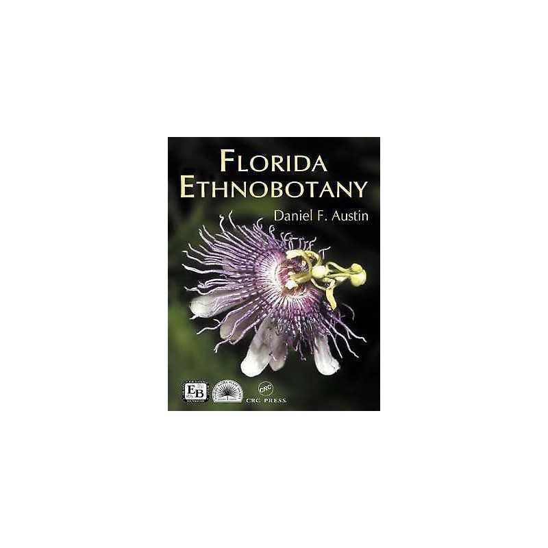 Florida Ethnobotany - 9780849323324