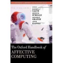 The Oxford Handbook of Affective Computing - 9780199942237