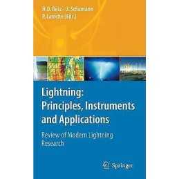 Lightning: Principles, Instruments and Applications - 9781402090783