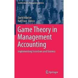 Game Theory in Management Accounting - 9783319616025