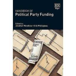 Handbook of Political Party Funding - 9781785367960