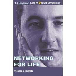 Networking for Life: The Ecademy Guide to Power Ne... by Power, Thomas Paperback