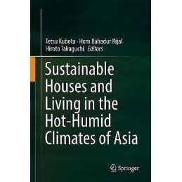 Sustainable Houses and Living in the Hot-Humid Climates of Asia - 9789811084645