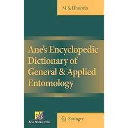 Anes Encyclopedic Dictionary of General & Applied Entomology - 9781402086434