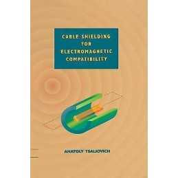 Cable Shielding for Electromagnetic Compatibility - 9780442014254