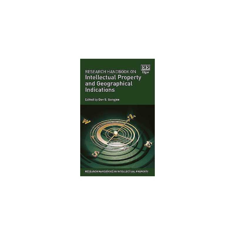 Research Handbook on Intellectual Property and Geographical I... - 9781847201300