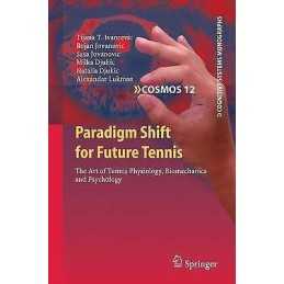 Paradigm Shift for Future Tennis - 9783642170942