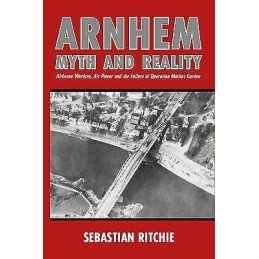 Arnhem: Myth and Reality - 9780719829215