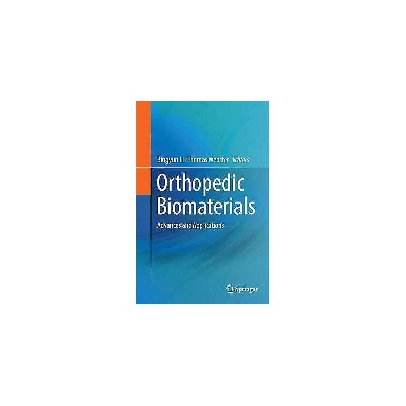 Orthopedic Biomaterials - 9783030088309