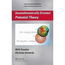 Geomathematically Oriented Potential Theory - 9781439895429