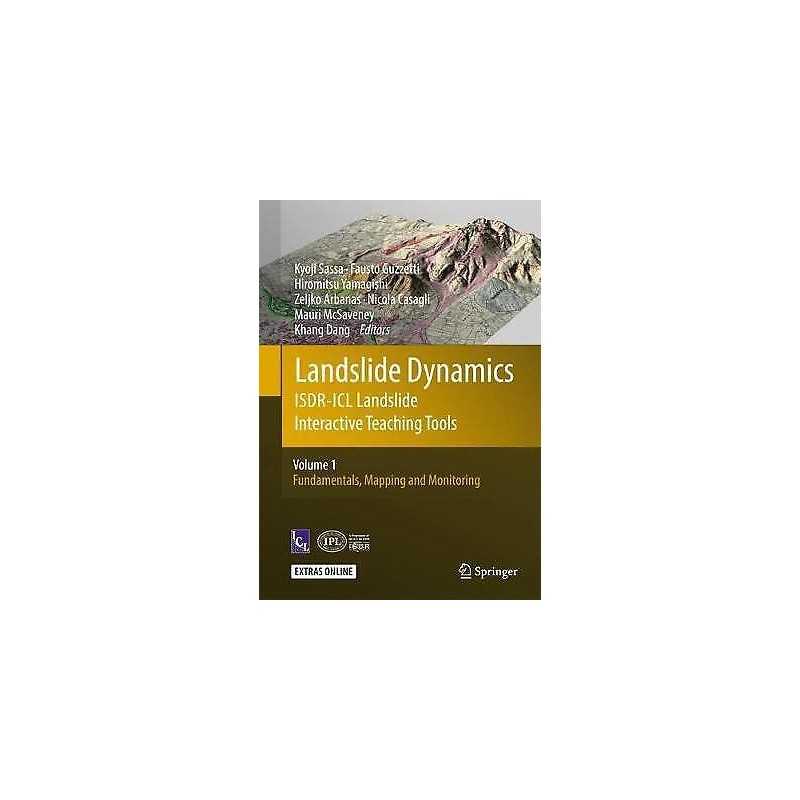 Landslide Dynamics: ISDR-ICL Landslide Interactive Teaching T... - 9783319577739