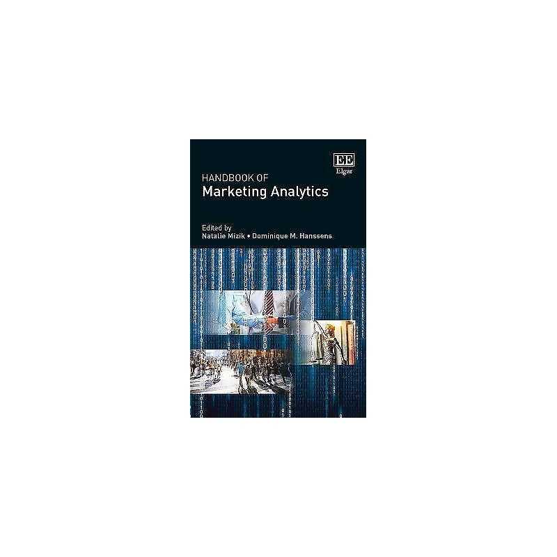 Handbook of Marketing Analytics - 9781784716745
