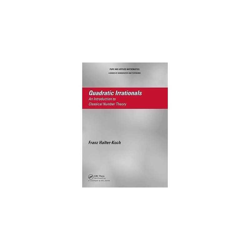 Quadratic Irrationals - 9781466591837