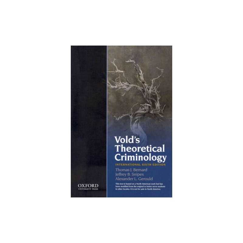 Volds Theoretical Criminology - 9780199764884