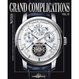 Grand Complications Volume VI - 9780847834211