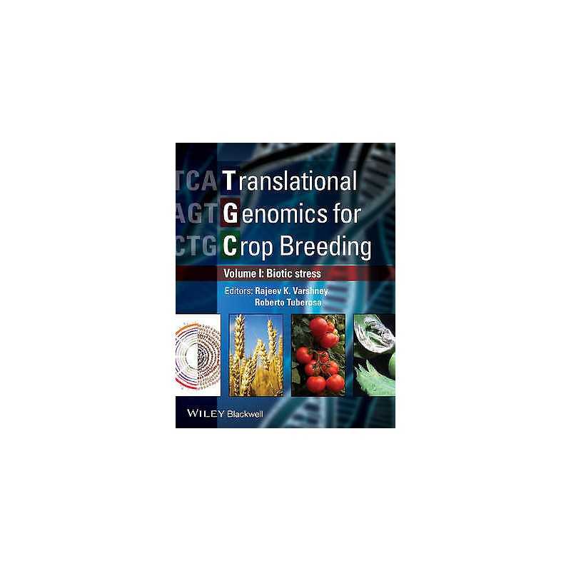 Translational Genomics for Crop Breeding, Volume 1 - 9780470962909