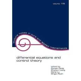 Differential Equations and Control Theory - 9780824796587