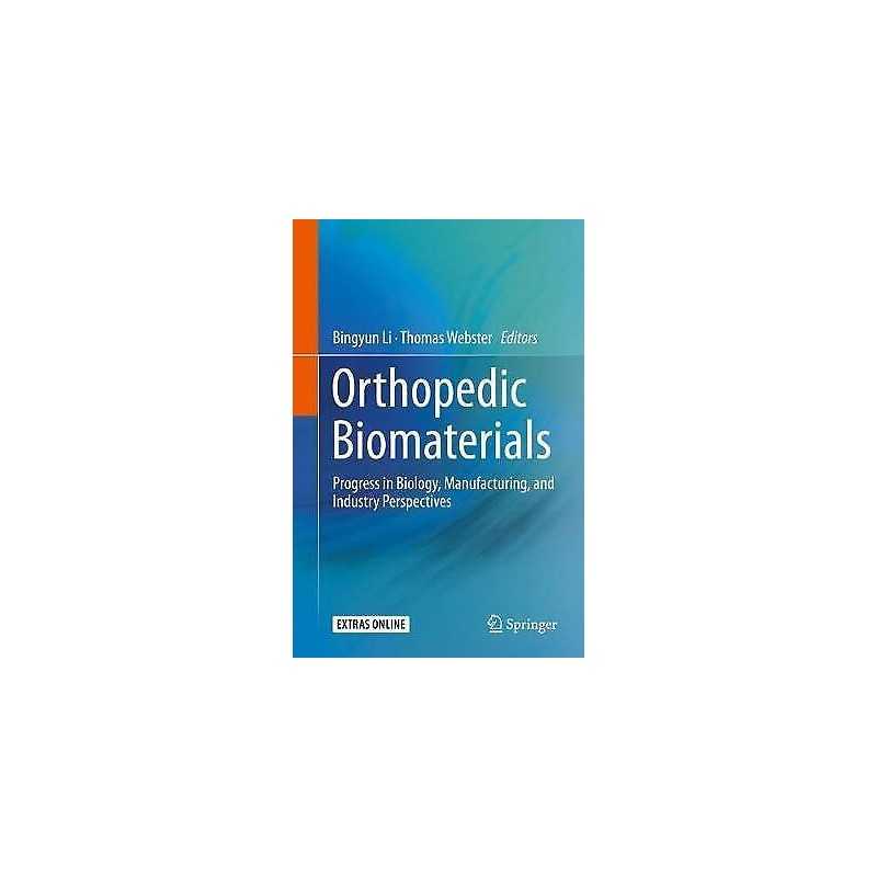 Orthopedic Biomaterials - 9783319895413