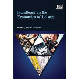 Handbook on the Economics of Leisure - 9781848444041