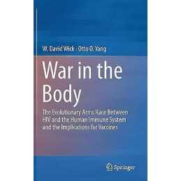 War in the Body - 9781461472933