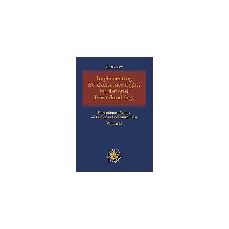 Implementing EU Consumer Rights by National Procedural Law - 9781509932399