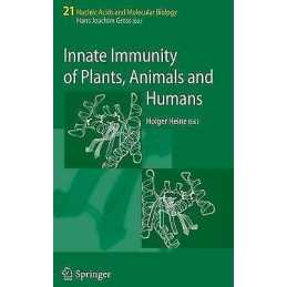 Innate Immunity of Plants, Animals and Humans - 9783540739296