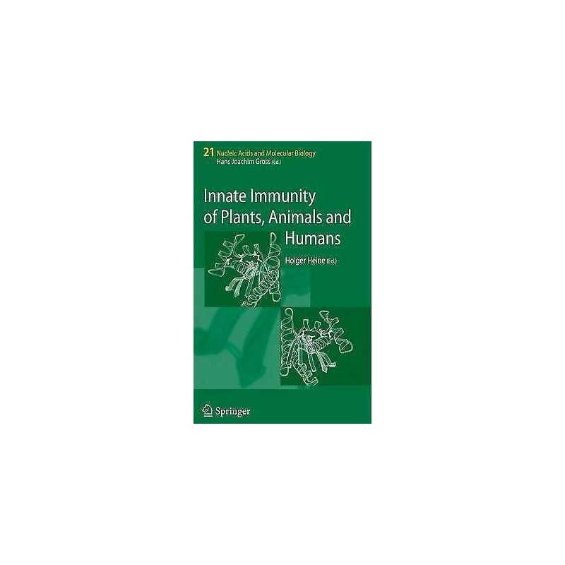 Innate Immunity of Plants, Animals and Humans - 9783540739296