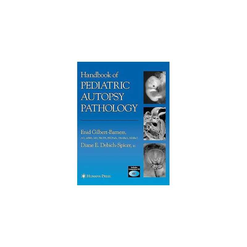 Handbook of Pediatric Autopsy Pathology - 9781617374333