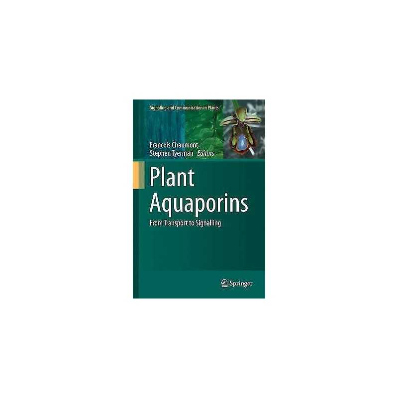 Plant Aquaporins - 9783319493930