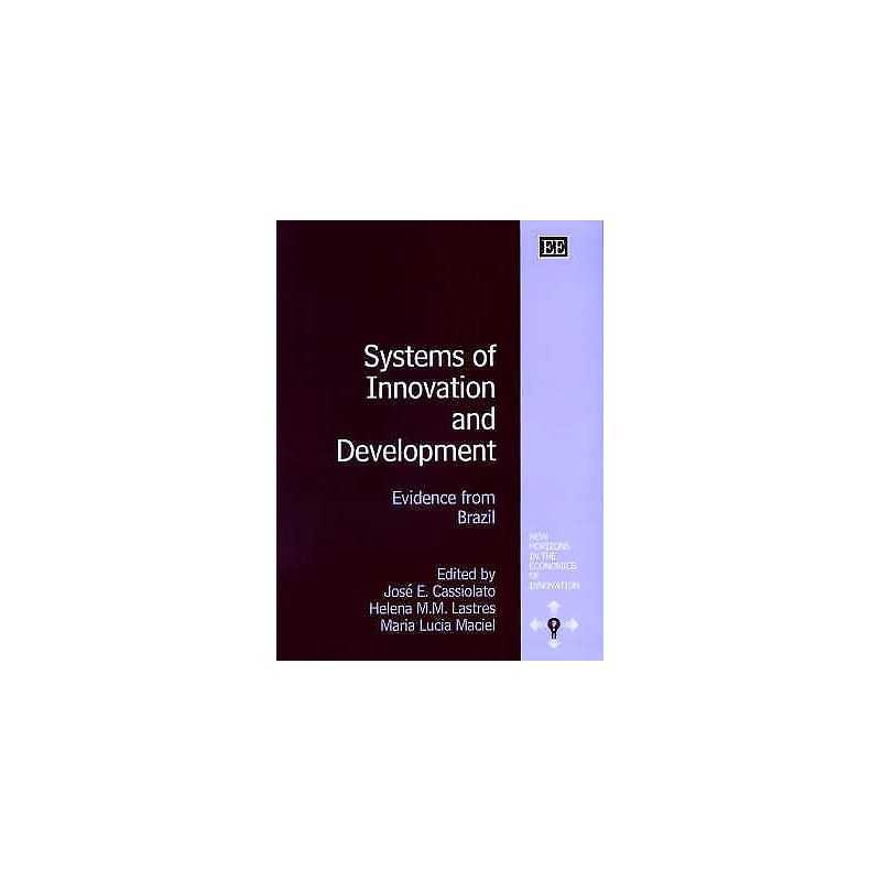 Systems of Innovation and Development - 9781843762317