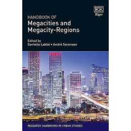 Handbook of Megacities and Megacity-Regions - 9781788972697