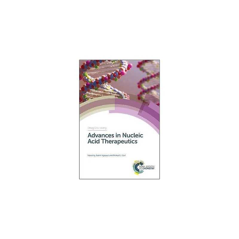 Advances in Nucleic Acid Therapeutics - 9781788012096