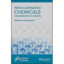 Perfluorinated Chemicals (PFCs) - 9781119363538