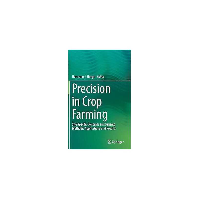 Precision in Crop Farming - 9789400767591