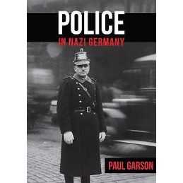 Police in Nazi Germany - 9781445687162