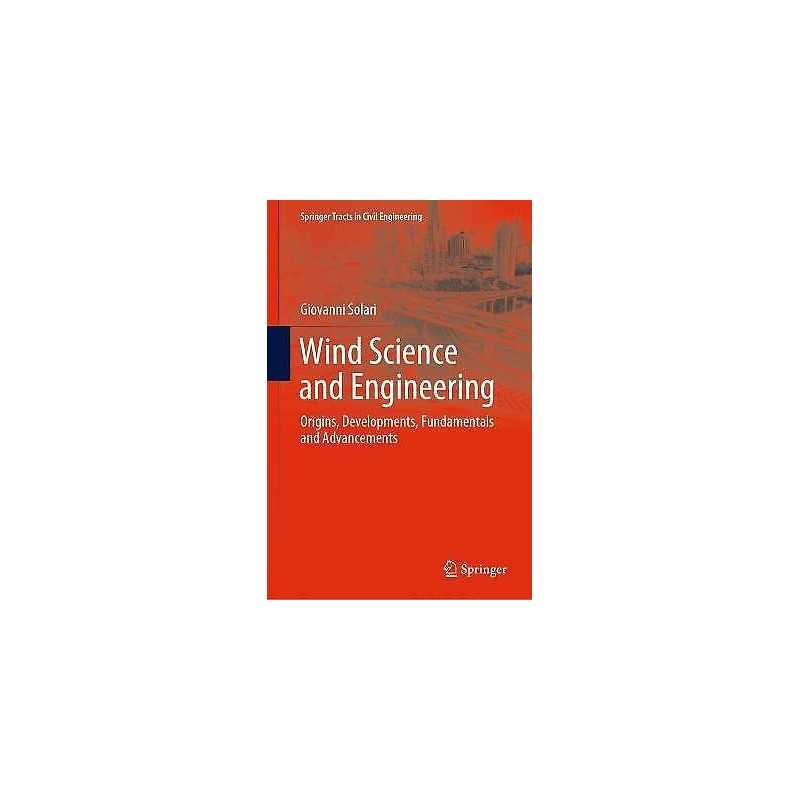 Wind Science and Engineering - 9783030188146