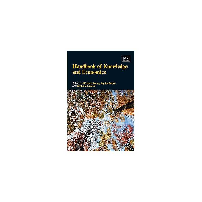 Handbook of Knowledge and Economics - 9781843764045