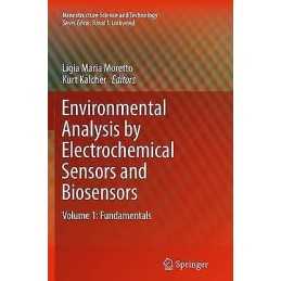 Environmental Analysis by Electrochemical Sensors and Biosensors - 9781493946884