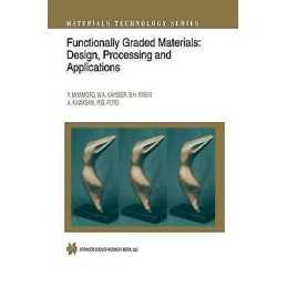 Functionally Graded Materials - 9781461374190