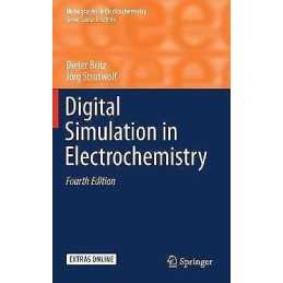 Digital Simulation in Electrochemistry - 9783319302904